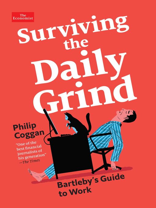 Title details for Surviving the Daily Grind by Philip Coggan - Available